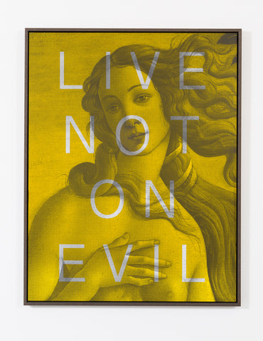 Live Not On Evil